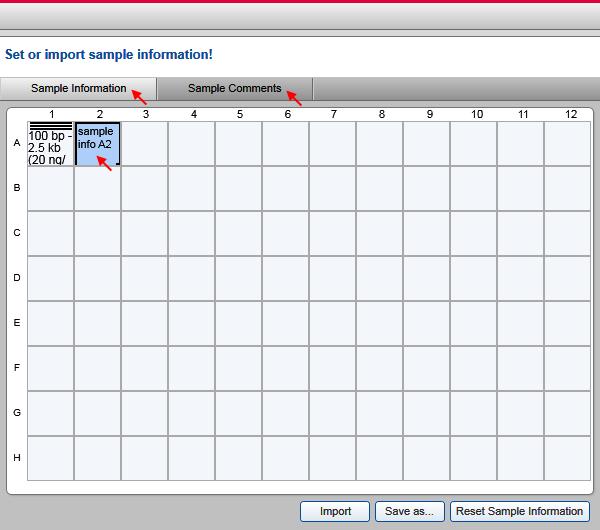 Provide Sample Information To access the Sample Information screen, the Provide Sample Information check box must be checked in the Sample Selection screen.