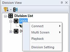 Division Management: Go to the Division Management Setting page. Sub Menu of Division List: Right-click mouse on the division.