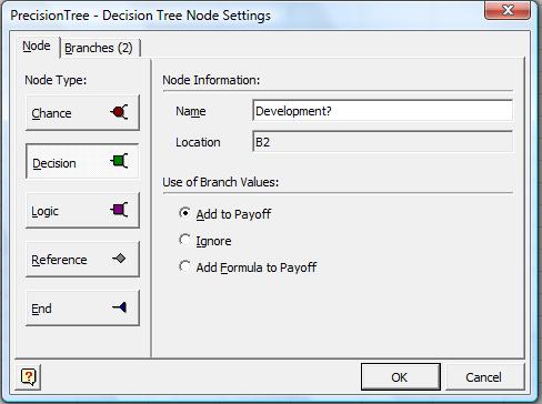Figure 2: Node Settings dialog box for decision trees 2.3. Leave the number of branches at 2 because there are two alternatives: to continue or suspend developing the research project. Click OK. 2.4.