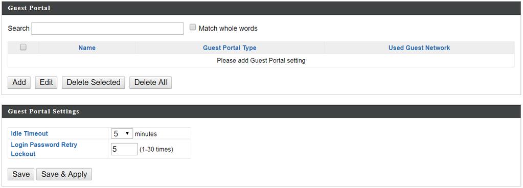Guest Portal Settings Idle Timeout Select an idle timeout time from the drop down menu. Login Enter a number (between 1 and 30) for the number of login Password password retry.