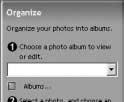 MGI PhotoSuite III SE Creating an Album 1. To create an Album, click the large Organize button on the Welcome screen, or the Organize button on the Navigation bar. 2. Click [Album.