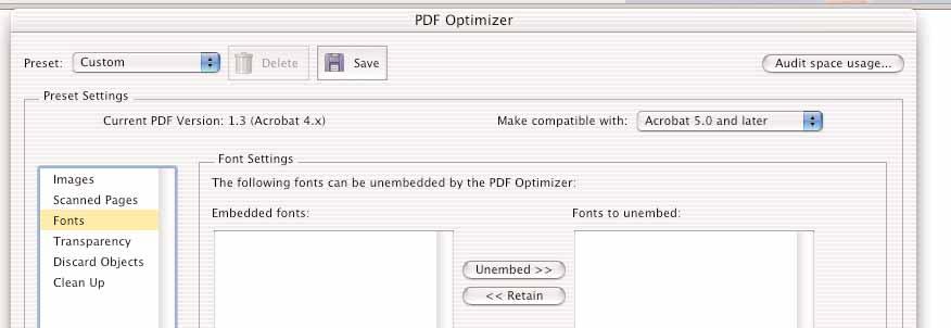 Flattening with Adobe Acrobat 7, cont. 3. Fonts (Figure 19) - There should not be any fonts listed to unembed. ALL fonts must be embedded in the PDFs. 4.