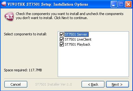 If you do not want to install ST7501 Server, uncheck the ST7501 server and