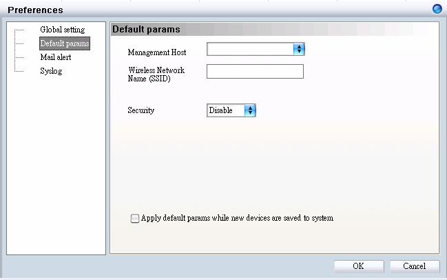 Default Parameters In Default Params, users can configure the SSID and security to specific managed AP, or to create a default profile for all