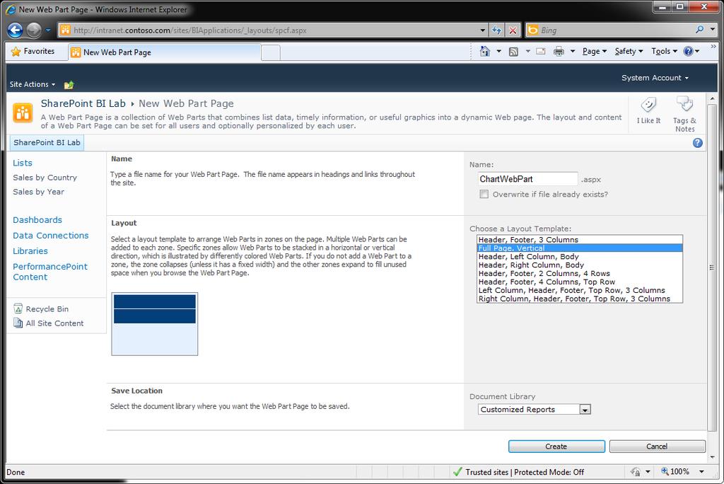 Figure 2 Create Web Part Page 3. Add a Chart Web Part to the new page a. Click the Add a Web Part link in the content section of the page b.