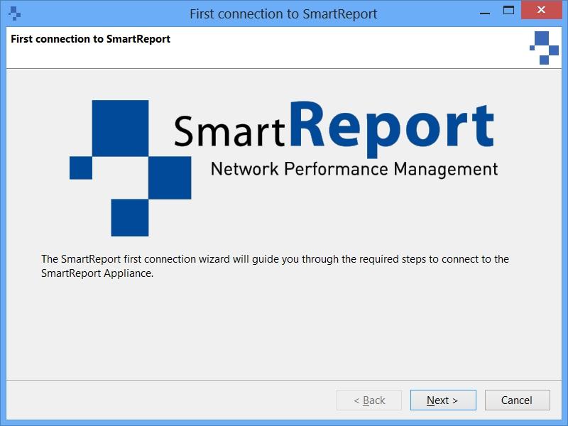 Installation Configuring SmartReport at the first start-up 1. Launching the first connection wizard Once the wizard is launched, an introduction message presenting its functioning appears.