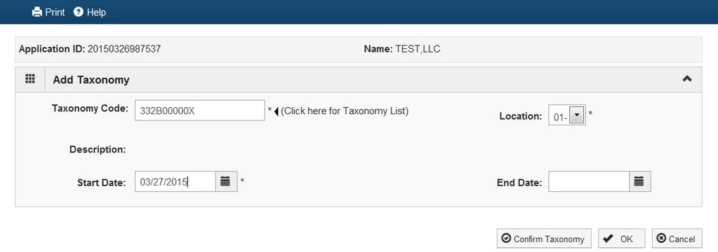 Select Taxonomy Code, enter Start Date