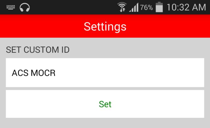 3.1. Set the Custom ID To set the Custom ID: 1. Tap on Settings. 2.