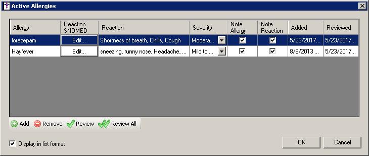 The Note Tab Allergies The Active Allergies dialog has been redesigned so that the Reaction SNOMED field precedes the Reaction field. See Figure 15.