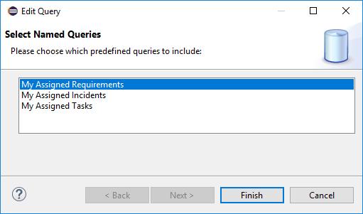 queries listed above. You can choose to add a list of Requirements, Incidents or Tasks that are assigned to you.