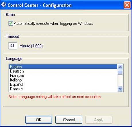 Control Center Configuration Select Tools > Configuration to display the following screen: Automatically execute when logging on Windows.