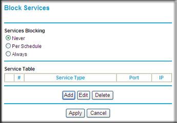 Block Services To block services: 1. Log in to the router as described in Log In to Your Router on page 12. 2.
