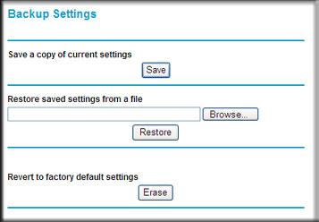 Back Up, Restore, or Erase Your Settings The configuration settings of the router are stored in a configuration file in the router.