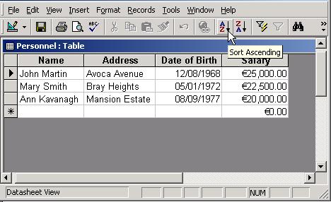 Sort a Table Select the table to sort and click on Open. Click into the field that is to be sorted. Click on the Sort Ascending or Sort Descending icon on the toolbar. Exercise 5.3 1.