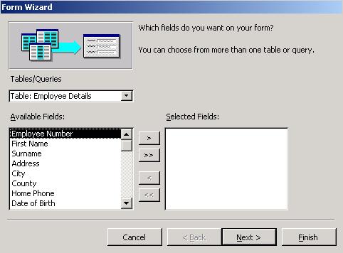 Select the table on which the form will be based.