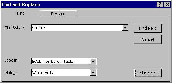 5.4 RETRIEVING INFORMATION 5.4.1 Main Operations Find a Record Open a table within the database. Click on the Edit menu and select the option Find.