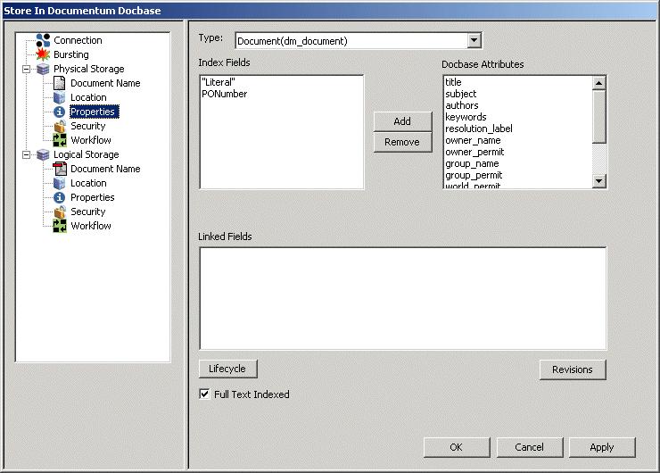 Archive Services for Reports Studio 2 Figure 2-63 Store In Documentum Docbase task - Properties tab The Properties tab contains several form objects, including Type, Indexed Fields, Docbase Fields,