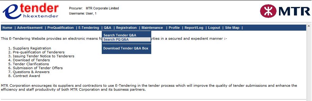 F. Download Q&A Box (Tender Box Q&A) Step 1. Go to the menu bar at the top and click Download Q&A Box under Q&A. This button is controlled by the access right of Download Q&A Box under Q&A. Step 2.