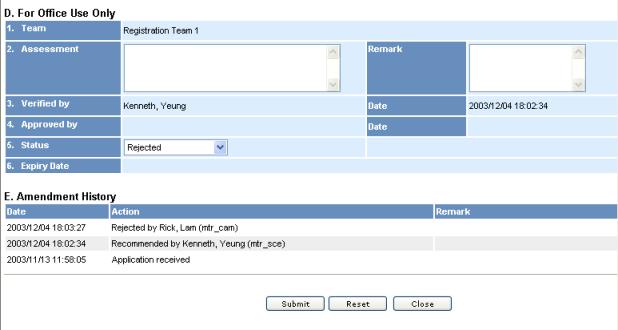 Click on the Ref to view the registration details. Step 5. Choose Send Rejected Notice under status. Verifier can also input or edit assessment result in the Assessment Box.