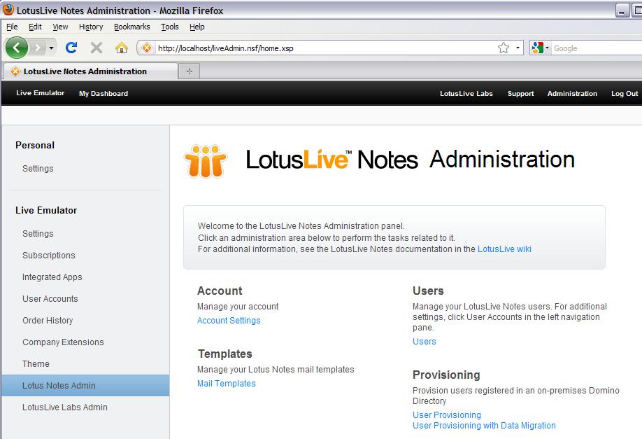 LotusLive Notes Administration (Hybrid) In hybrid environments, some tasks