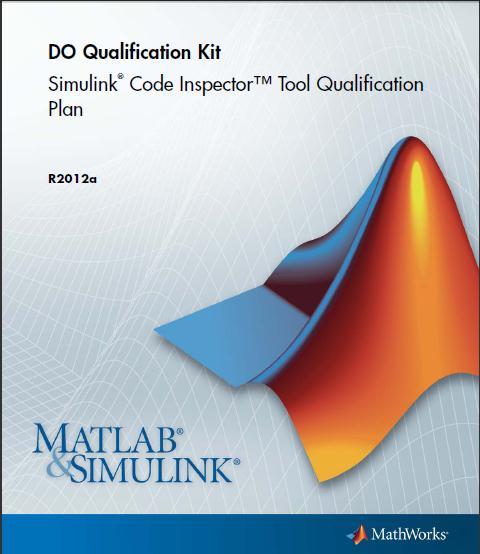 Validation, and Polyspace are qualifiable to DO-178 for all safety levels www.mathworks.