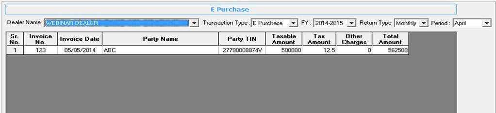 E - Transactions : Data Entry -> E Transactions -> this option is provided to you to maintain your records of online Purchase and Sales