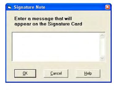 The Signature Note window is displayed. 3.