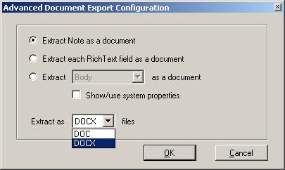Figure 8: Lotus Notes Configurations Screen Advanced Document Export Configuration Table 3: Advanced Document Export Configuration Window Field Extract Note as a document Extract each Rich Text field