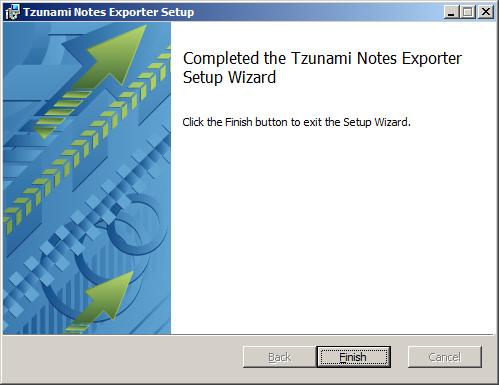 In the Completed Tzunami Notes Exporter Setup Wizard, to exit the wizard, click Finish.