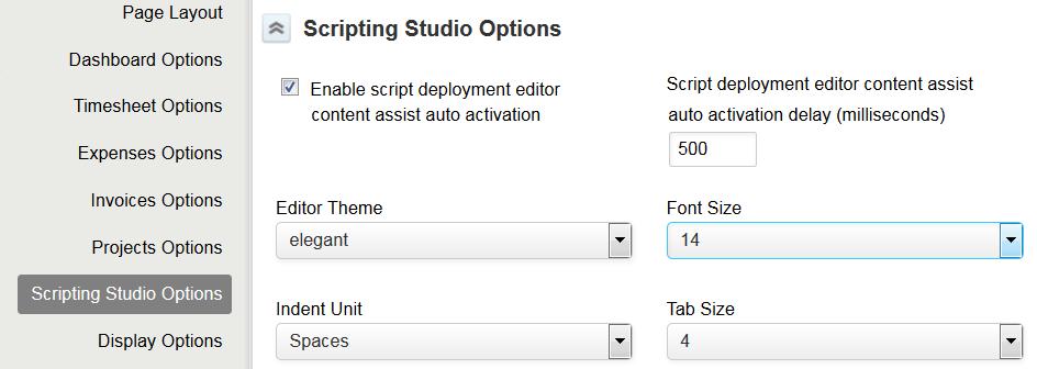 Scripting Studio Indent Unit select whether an indent unit is a space or a tab in the script editor Font Size select the size of the text font in the script editor Tab Size set how many spaces a tab