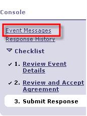 To see all the messages around the event go to the Console and click on Event Messages.