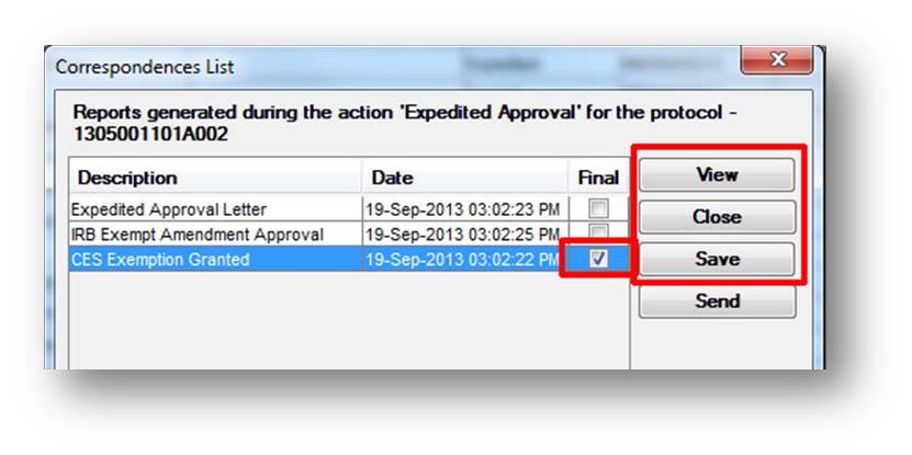 Click Close to return to Action screen 11. Click Ok to finalize Approval Action 12.