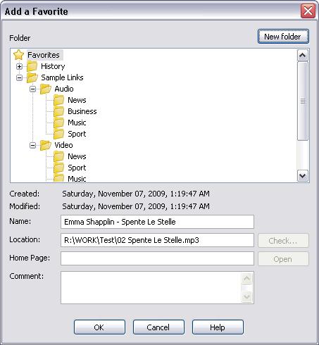 196 TotalRecorder On-line Help manually add any items to either of these folders. See also. Using Playlists. 5.16.1 Adding a Favorite To add a file or a remote link to your Favorites list: 1.