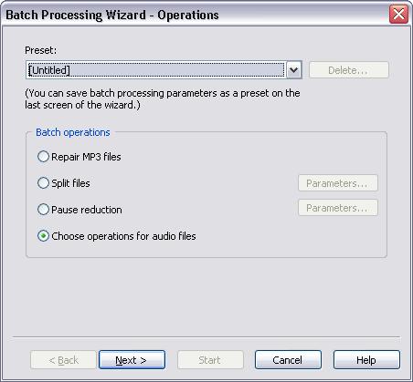 Using Total Recorder 201 Preset this list contains the names of saved batch processing presets. Batch processing parameters can be saved as preset on the final screen of the wizard.