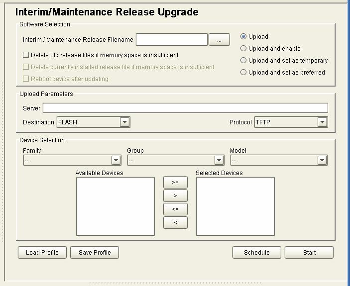8 INTERIM/MAINTENANCE RELEASE UPGRADE OPERATION Devices can be upgraded with a new Interim or Maintenance Release file through the Interim/Maintenance Release Upgrade Operation pane.