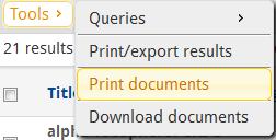 documents selected in the Results view - Current page: prints/exports the list of the documents shown in the current page of the Results view Click on Cancel to return to the Results table.