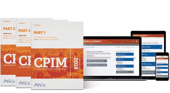 NEW! 2018 CPIM LEARNING SYSTEM TOOLS TO HELP YOU PREPARE FOR SUCCESS. One comprehensive system to prepare you for CPIM certification.