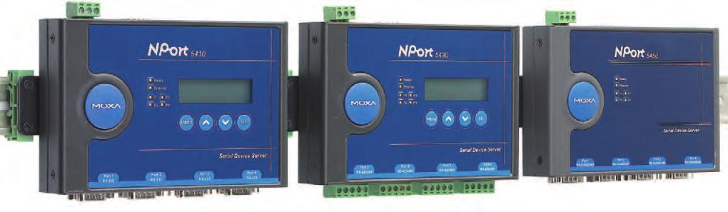 Serial Connectivity Appearance Power input Power jack (12 to 48 VDC) Power input Terminal block (12 to 48 VDC) NPort 54/5450/5450I Ethernet RJ45 /0 Mbps NPort 5430/5430I Reset button LCD panel NPort