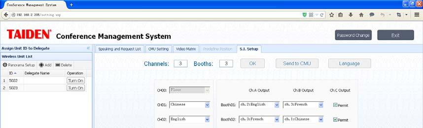 5.2.6 S.I. Setup It includes channels, booths and language setting. The interface of S.I. setup is shown in the following figure: Figure 5.9 S.I. setup Channels: supports 7 S.I. channels at most.