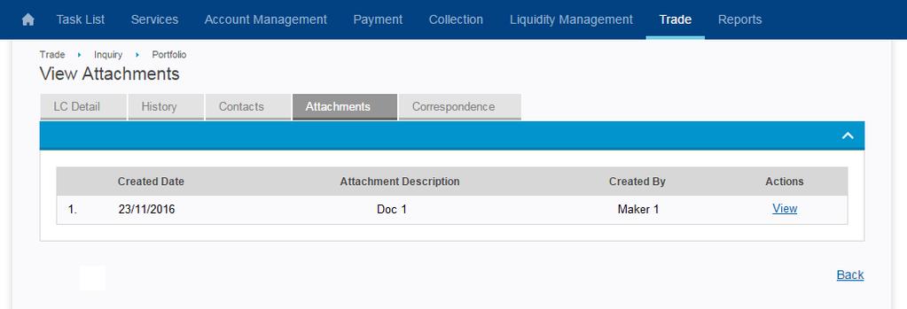 Part 5 Account Management 5.1.10.1 Portfolio Inquiry 5.1 Inquiry 5.1.10 Trade Inquiry Attachments Tab Attachments tab is a list of attachments uploaded by the users related to the transaction.