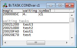 ChibiOS Commands TASK.CONDvar Display condition variables TASK.CONDvar <condvar> Displays detailed information about a condition variable.
