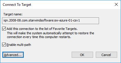Select the partner-target from the other StarWind node and click Connect. Click Advanced.