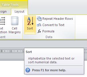 On the Layout toolbar select the Sort tool and the From here select the column