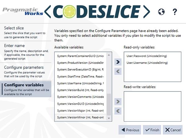 Cnfigure Variables The Cnfigure Variables page prvides the user with the ability t cnfigure which variable(s) will be available t the cde slice.