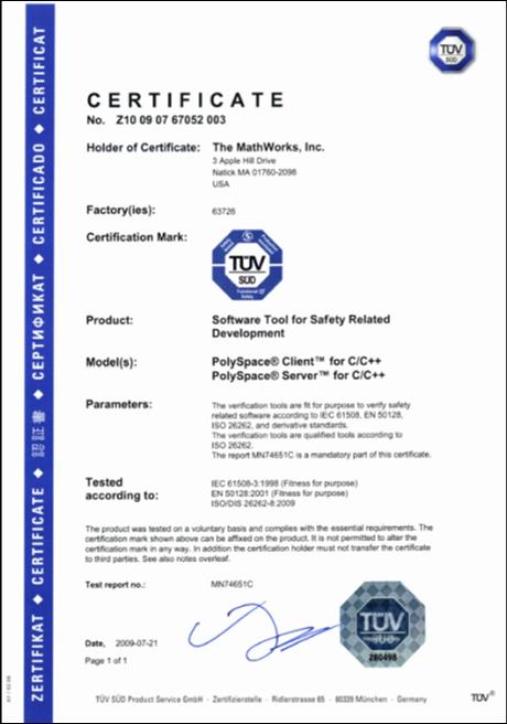 IEC 61508 Certification of MathWorks Products TÜV SÜD certified: Real-Time Workshop