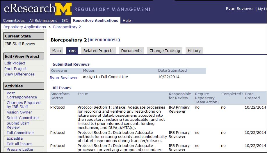 Note: You can view Submitted Reviews and All Issues on the IRB tab in the Repository Application workspace.