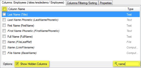 Selecting columns SharePoint lists may have numerous columns and it may not be easy to go through every column to look for a specific column.