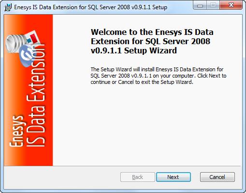 Please note that there are three versions of Enesys IS Data Extension, one is for SQL Server 2005, one is for SQL Server 2008 (and 2008 R2) and the last one is for SQL Server 2012.