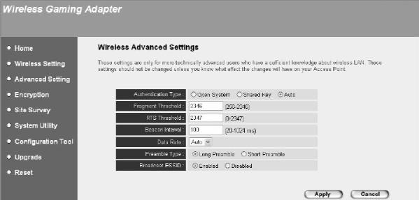 14 Wireless Advanced Settings The Wireless Advanced Settings screen lets you set advanced parameters for your GAME511WB.