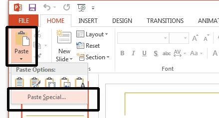Within PowerPoint, click on the down arrow under the Paste button, displayed within the Home tab.